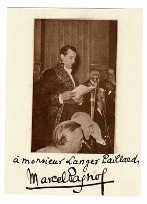 LITERATURE - PAGNOL Marcel (1895 - 1974) - Signed printed photograph ; Autograph letter signed